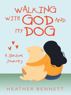 cover image of Walking with God  and My Dog